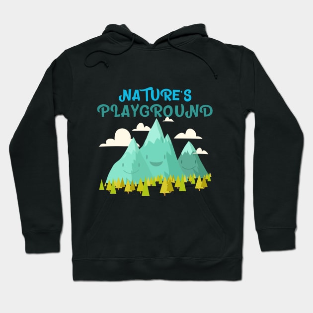 Nature's Playground Mountain Rock Climbing Hoodie by superteeshop